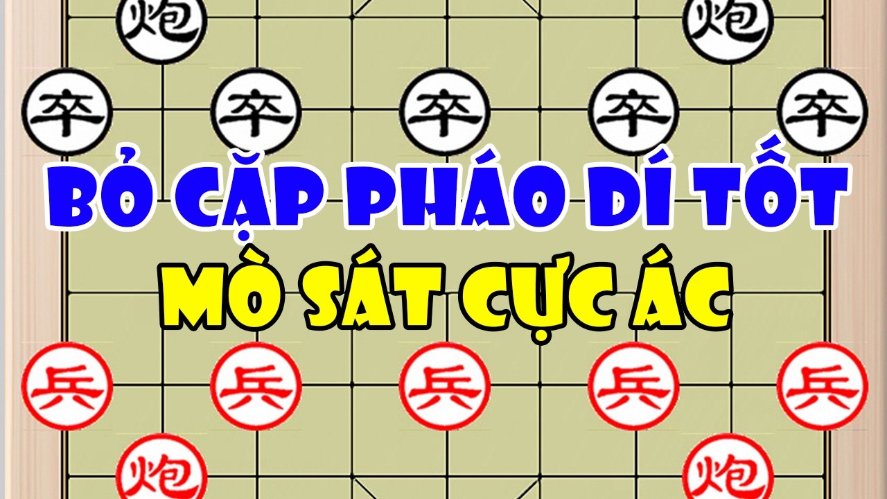 Vương Khuếch (王廓) vs Lưu Minh (刘明)| Bỏ CẶp Pháo Dí Tốt Lụt Mò Sát Cực Ác