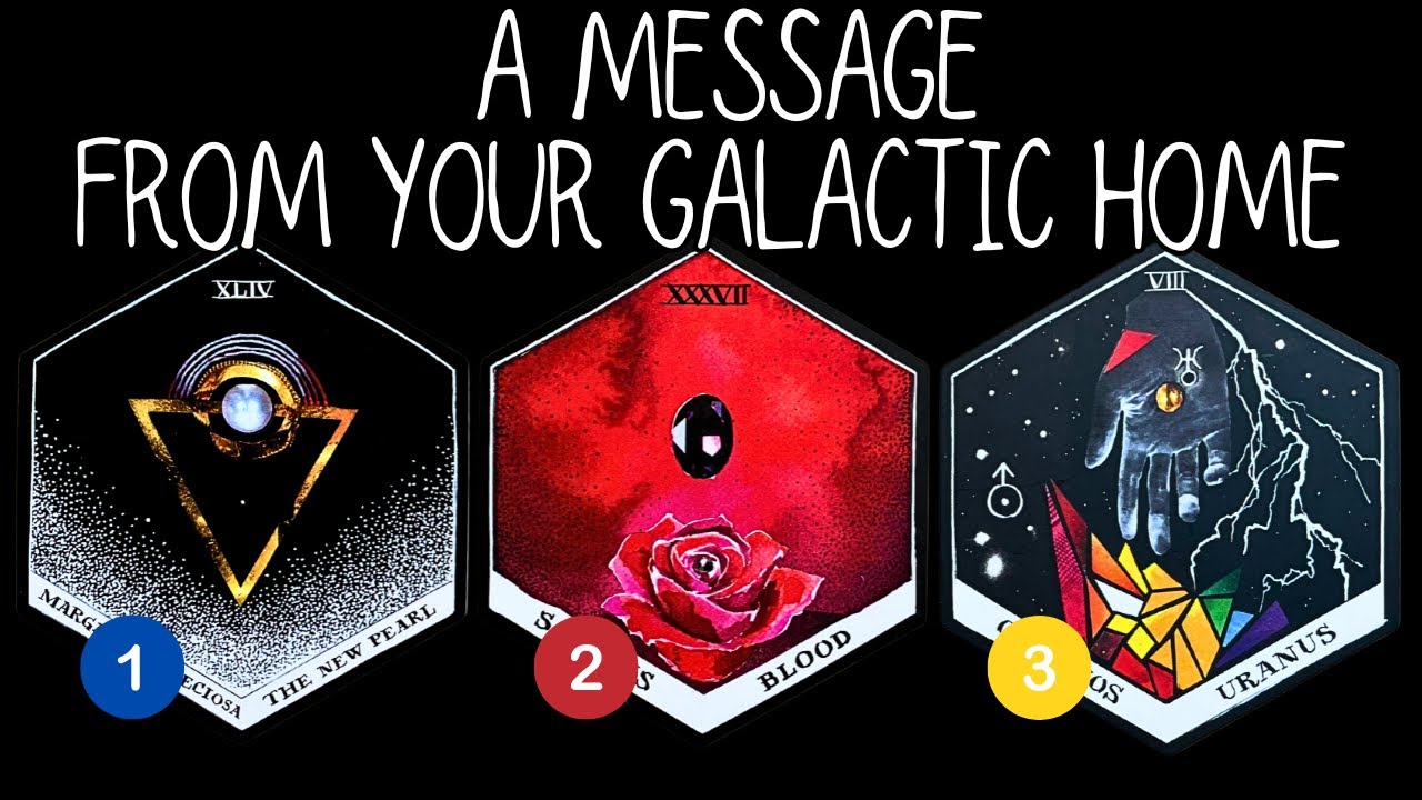 A Special Message From Your Galactic Home! ⭐️⎮pick a card reading 🃏⎮tarot card reading