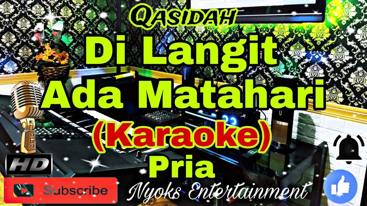 MATAHARINYA DUNIA - Nasida Ria (Karaoke Qasidah) Religi || Nada Pria || FIS minor