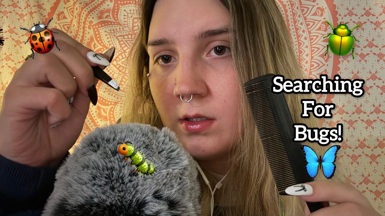 ASMR Searching For Bugs! | Plucking, Combing, & Relaxing Whispers 