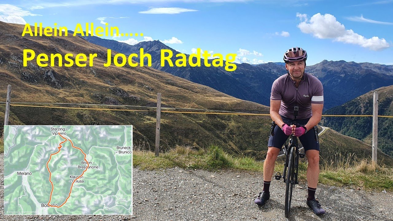 Allein Allein......Penser Joch Radtag