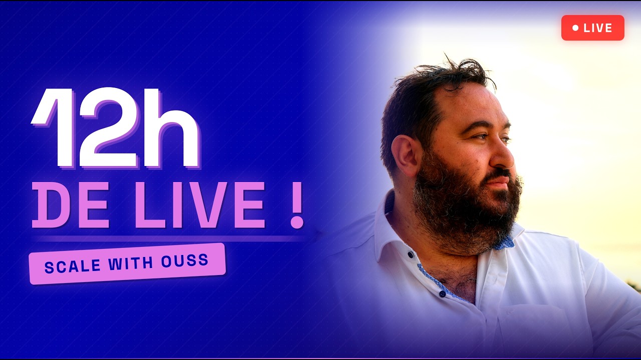 Scale with Ouss | 12h !
