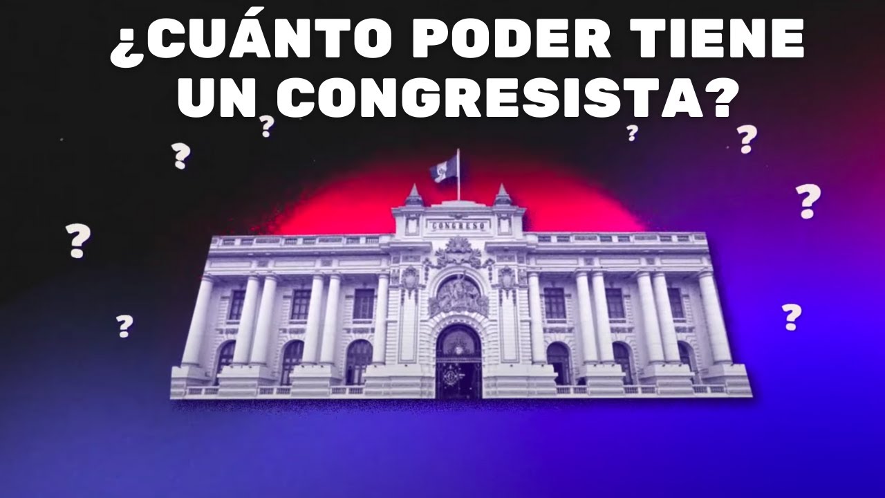 ¿Qué es un congresista? (PERÚ)