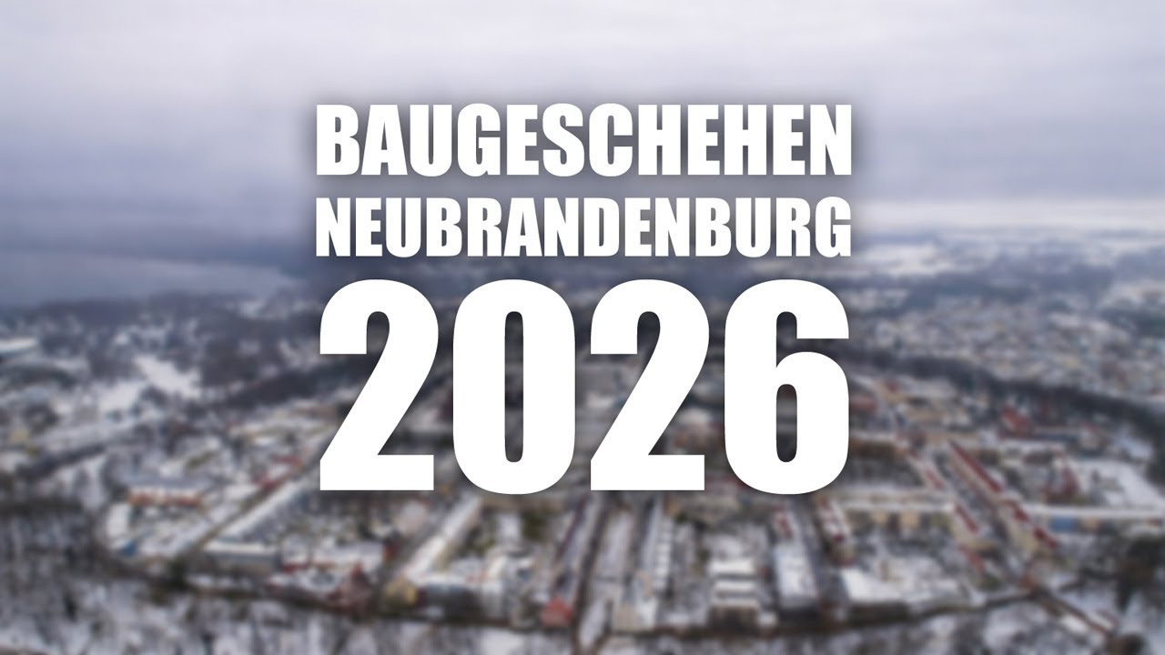 Neubrandenburger Baugeschehen 2026