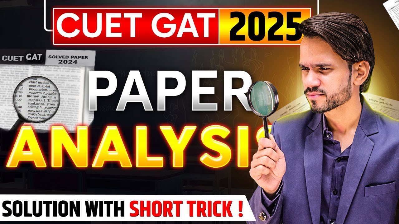 CUET GAT PAPER SOLUTION | FULL PAPER COVERED | QUESTIONS/SOLUTIONS/SHORT TRICKS/RULES/FORMULA |
