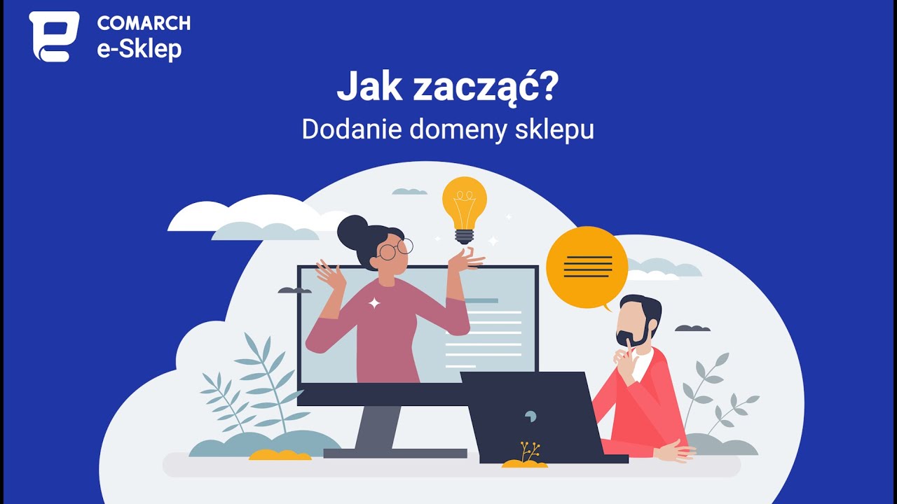 Comarch e-Sklep - Jak zacząć? Dodanie domeny sklepu