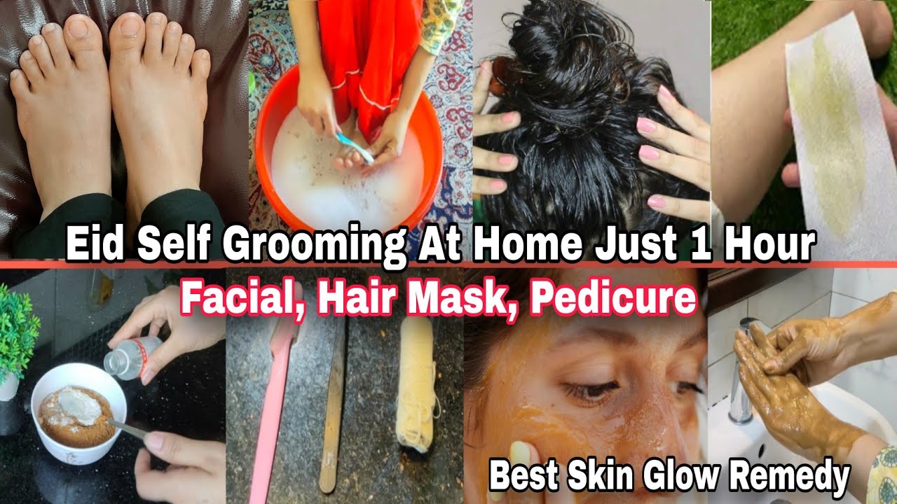 Eid Self Care At Home / Self Grooming 1 Hour Routine For Eid / Facial, Hair Mask,Pedicure