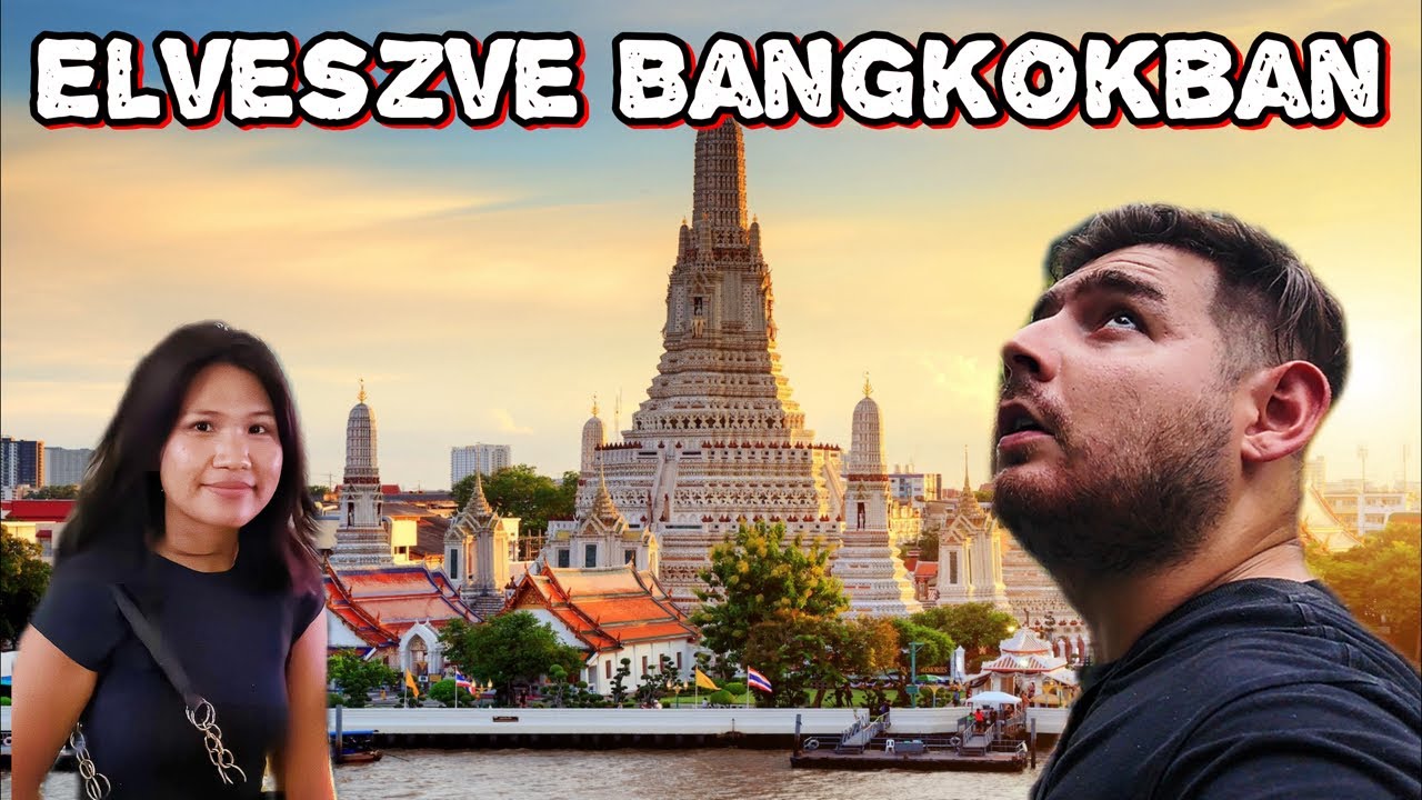 ÉLŐBEN BANGKOKBÓL 🇹🇭