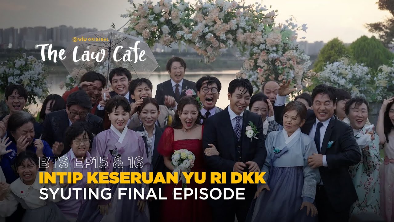 The Law Cafe | Behind The Scene EP15 & EP16 | Lee Seung Gi, Lee Se Young, Kim Seul Gi