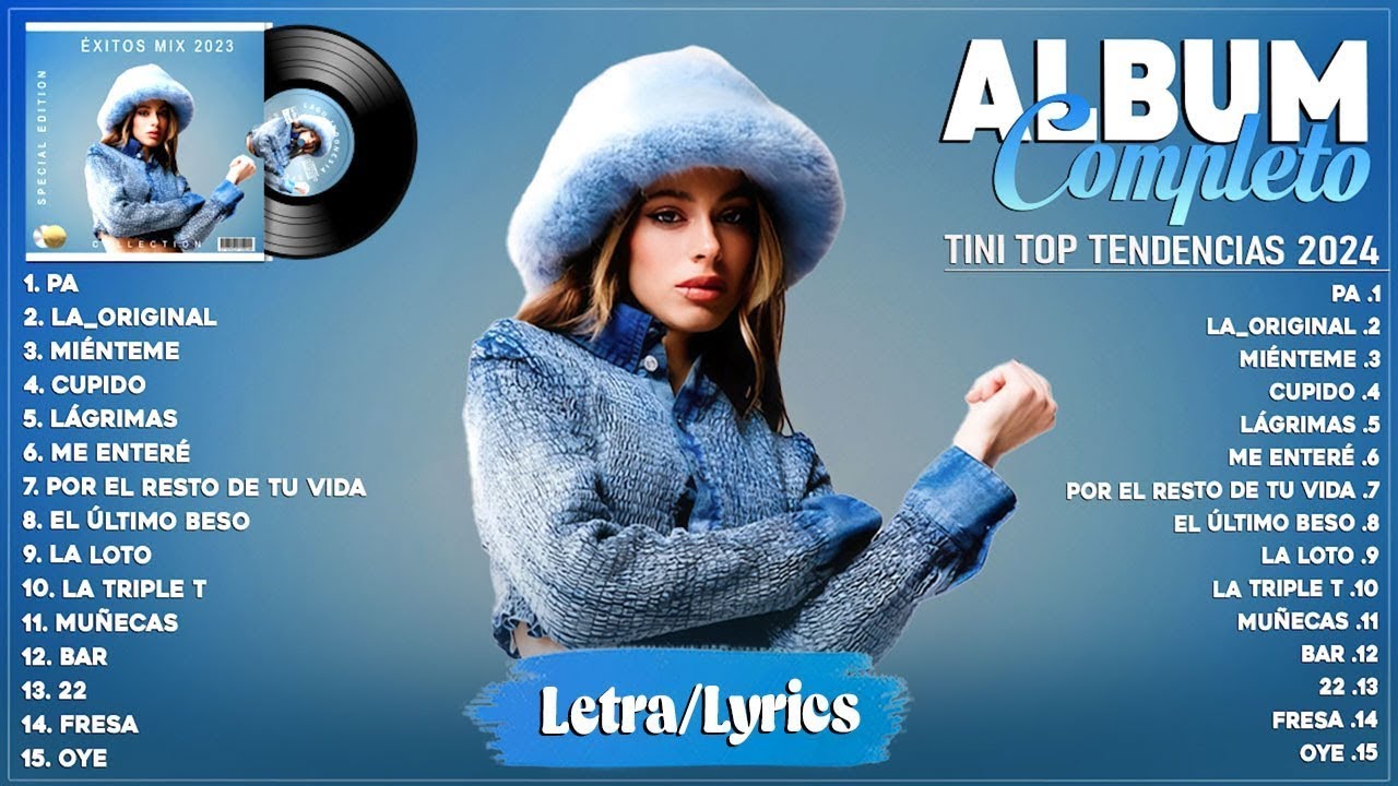 TINI Top Tendencia 2024 - TINI Lo Más Enganchado 2024 - TINI Grandes Éxitos Mix 2024 (Letra/Lyrics)