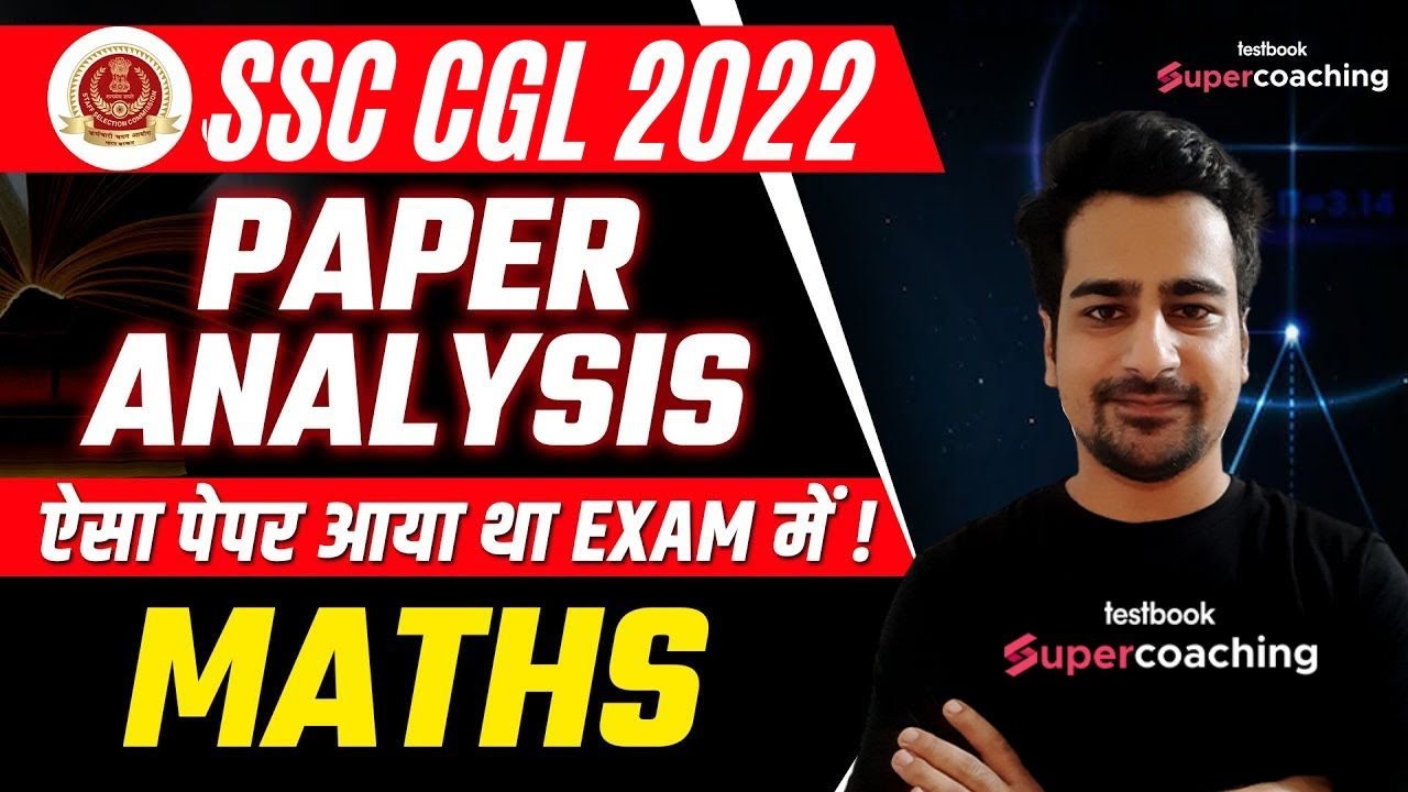 SSC CGL Maths Analysis 2022 | SSC CGL Maths Memory Based Paper | By Nitish Sir