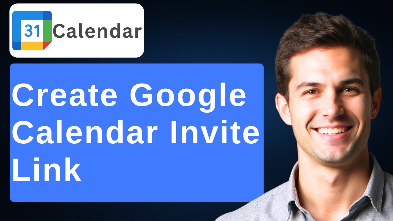 How To Create Google Calendar Invite Link [UPDATED] [2026 Guide]