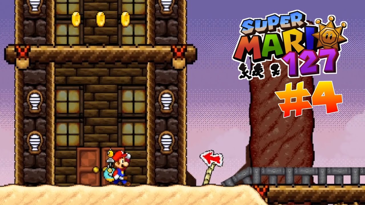 The Glimmer of Gold! - Super Mario 127 (v0.9.1) - Gold Rush Gulch #4