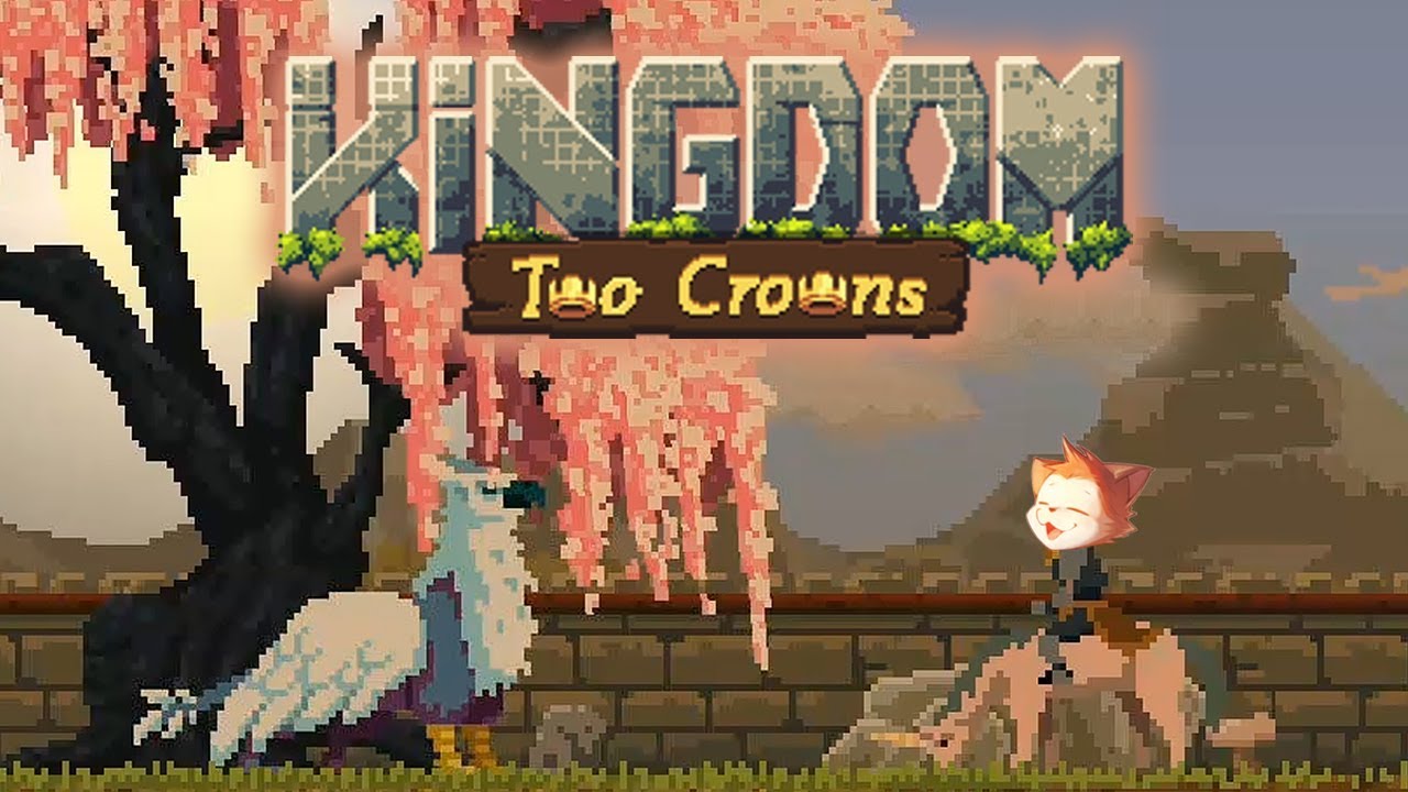 [킹덤 투 크라운] 👑12시간 켠김에 엔딩까지👑 (Kingdom Two Crowns)