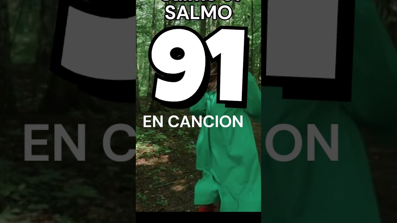 SALMO 91 EN CANCION - Ala sombra del Altisimo  #salmo91  #musicacristiana #salmoscantados