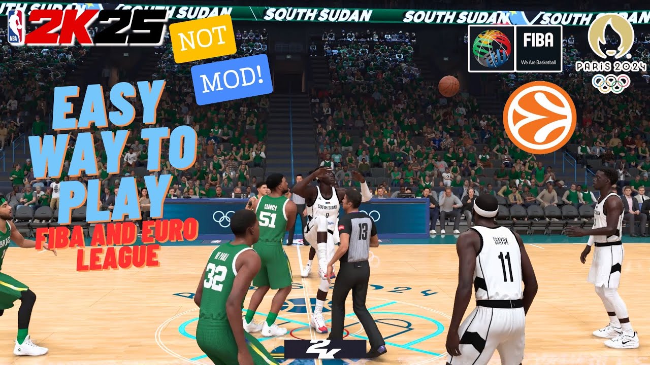 HOW TO PLAY PARIS FIBA OLYMPICS & EURO LEAGUE IN NBA 2K25 NEXT GEN NOT MOD| PC, PS5, XBOX SERIES