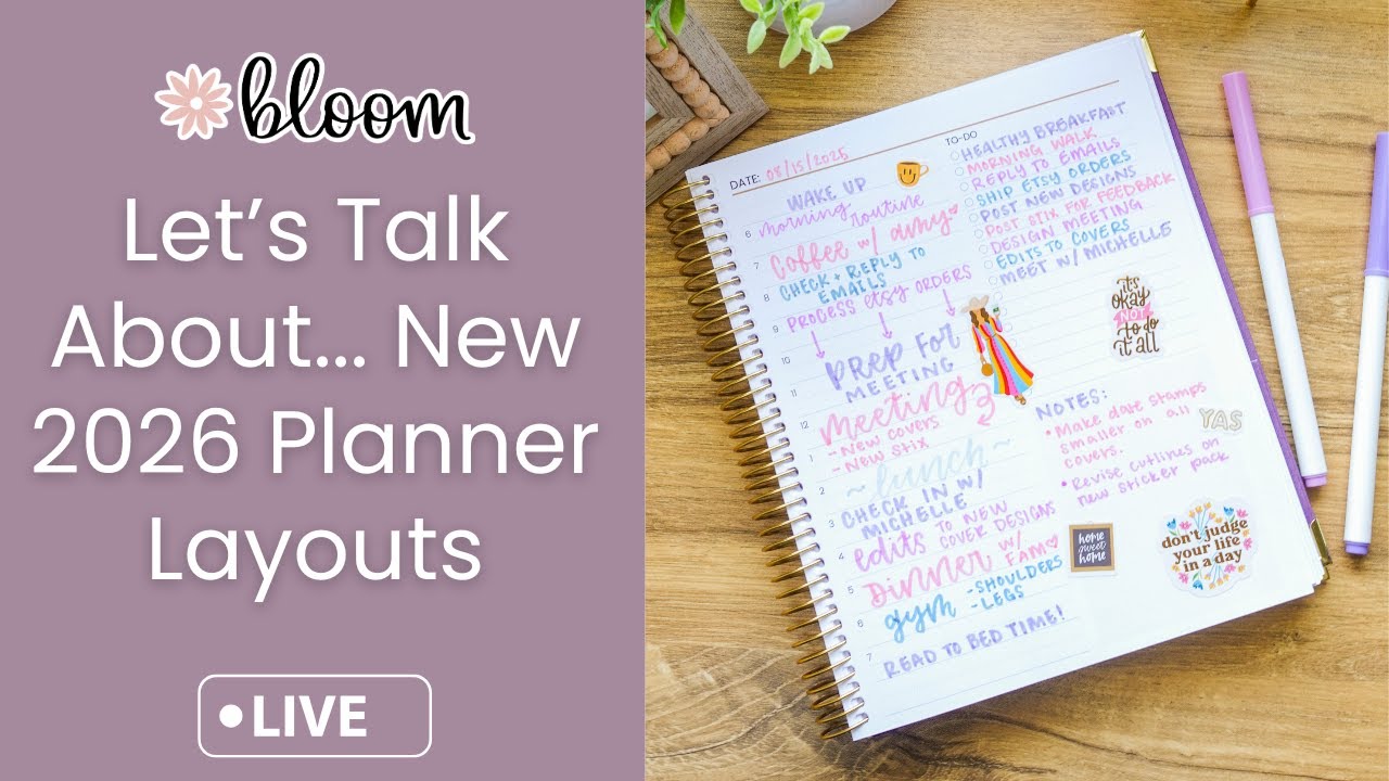 See What’s New! 🌸 2026 bloom Planner Layouts Full Walkthrough + Live Q&A