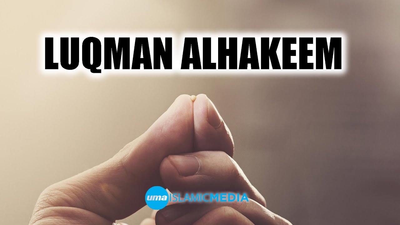 Stories from the holy Quran Luqman Alhakeem by Sheikh Shady Alsuleiman