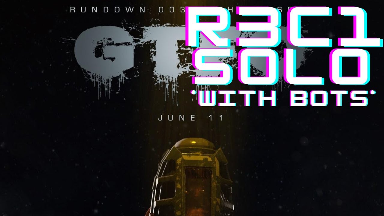 GTFO - R3C1 - Alpha - SOLO *with bots*