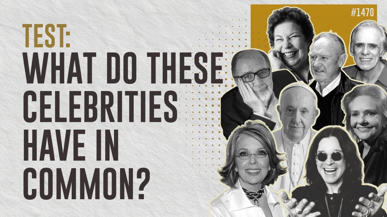 TEST: WHAT DO THESE CELEBRITIES HAVE IN COMMON? | #1470