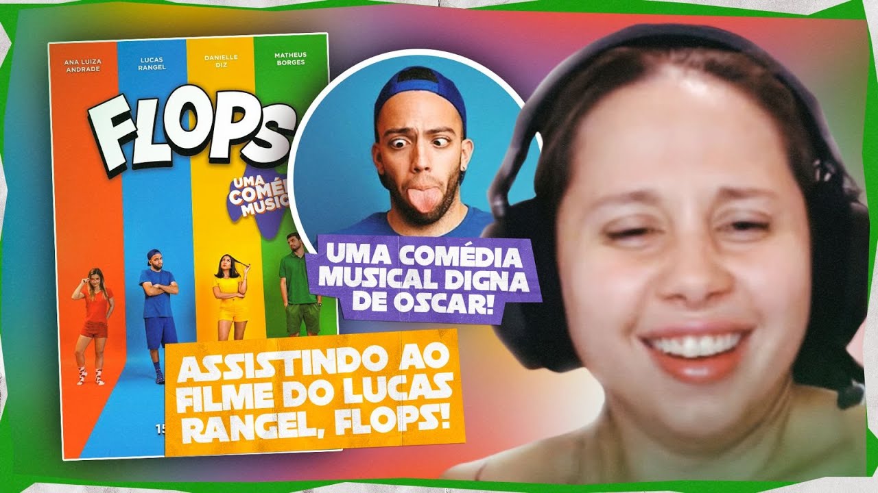 REACT FLOPS - FILME MUSICAL DO LUCAS RANGEL E DANIELLE DIZ | apoie a indústria nacional !