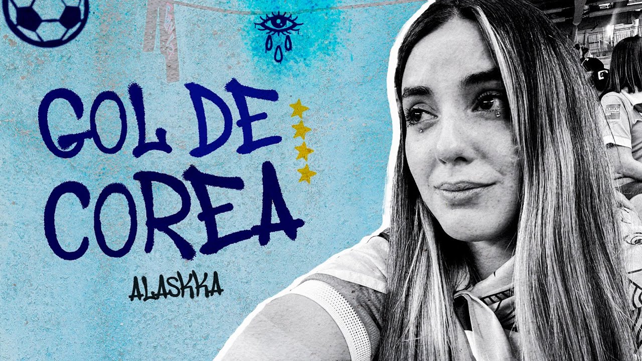 Alaskka - Gol de Corea (Video Oficial)