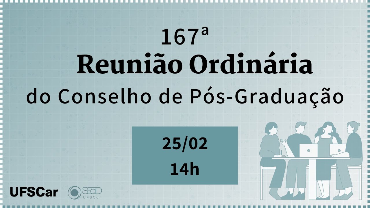 167ª Reunião Ordinária do Conselho de Pós-Graduação da UFSCar