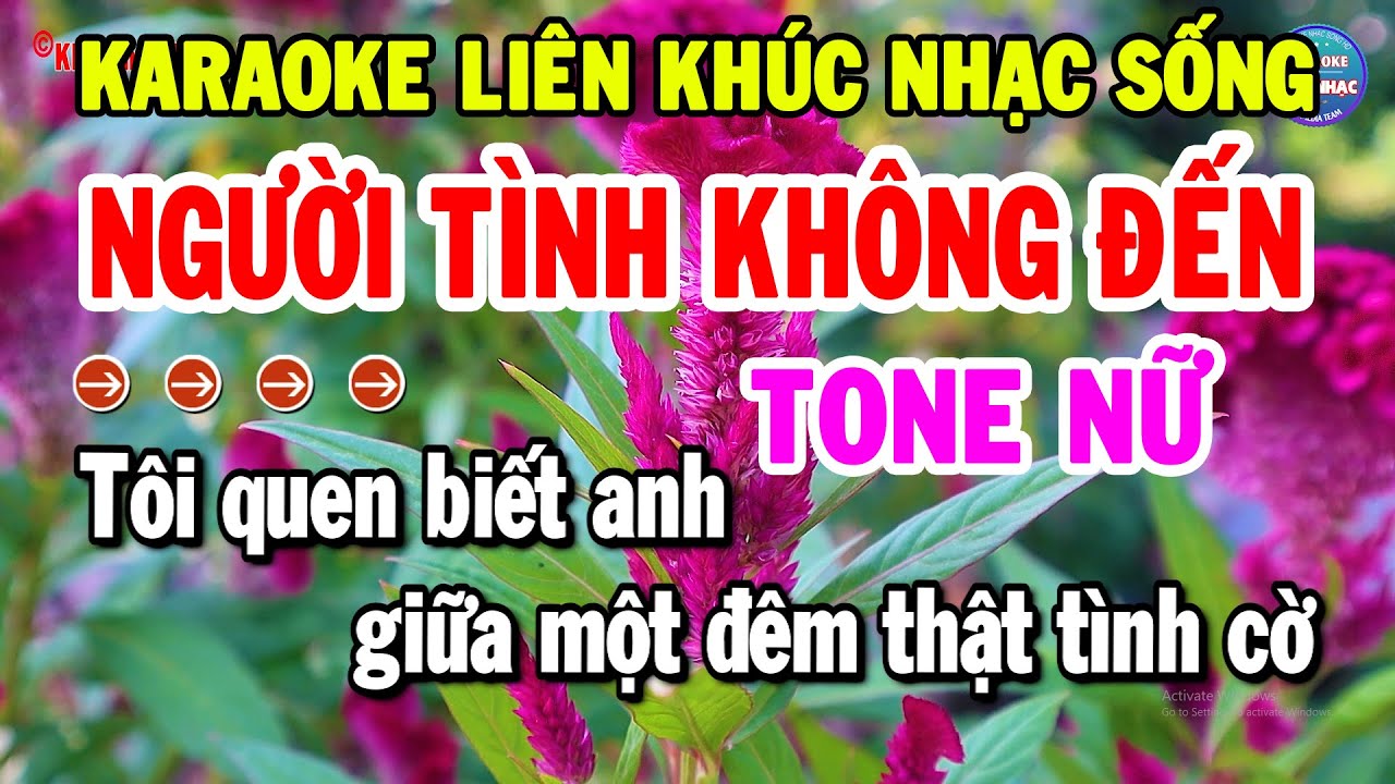 Karaoke Liên Khúc Tone Nữ Dễ Hát | Nhạc Sống Trữ Tình Hay - Người Tình Không Đến | Kho Nhạc