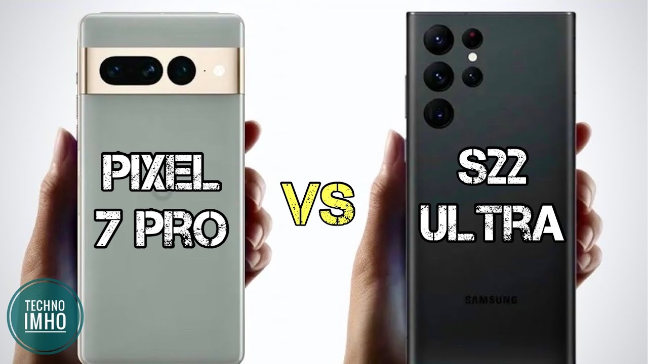 GOOGLE PIXEL 7 PRO VS SAMSUNG GALAXY S22 ULTRA! КАКОЙ КУПИТЬ?!
