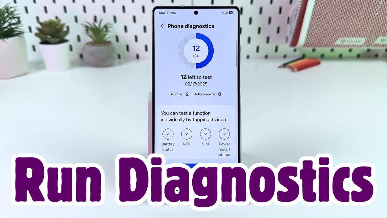How to Run Diagnostic Test on Samsung Galaxy S25 Ultra