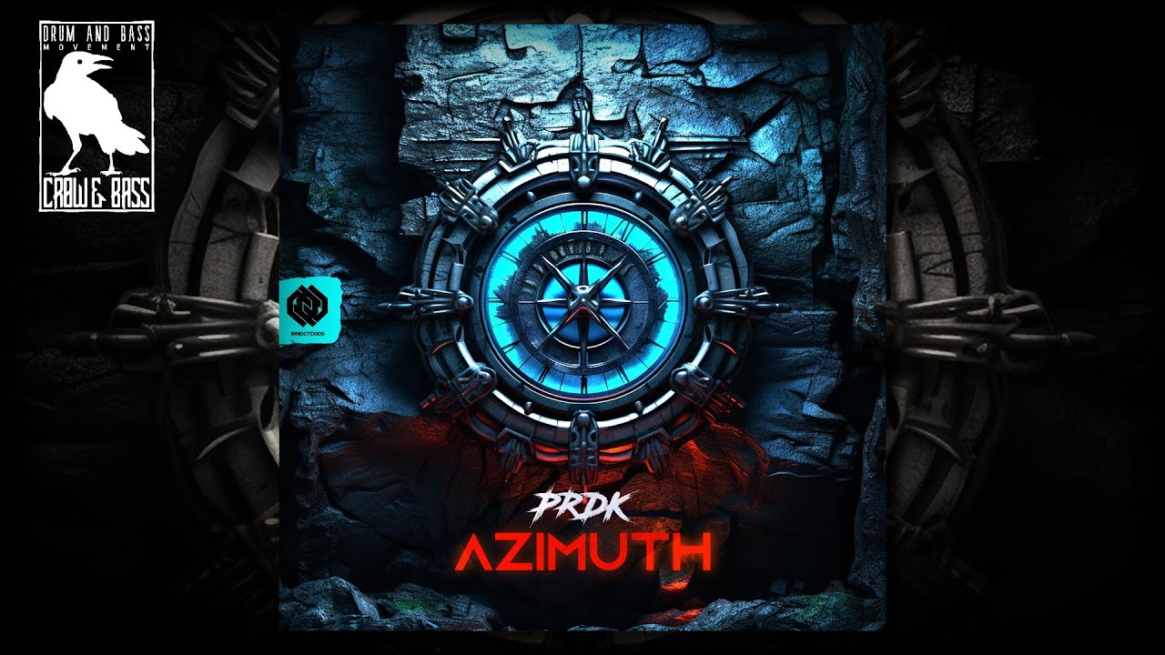 PRDK - Azimuth [Mindicted Music]