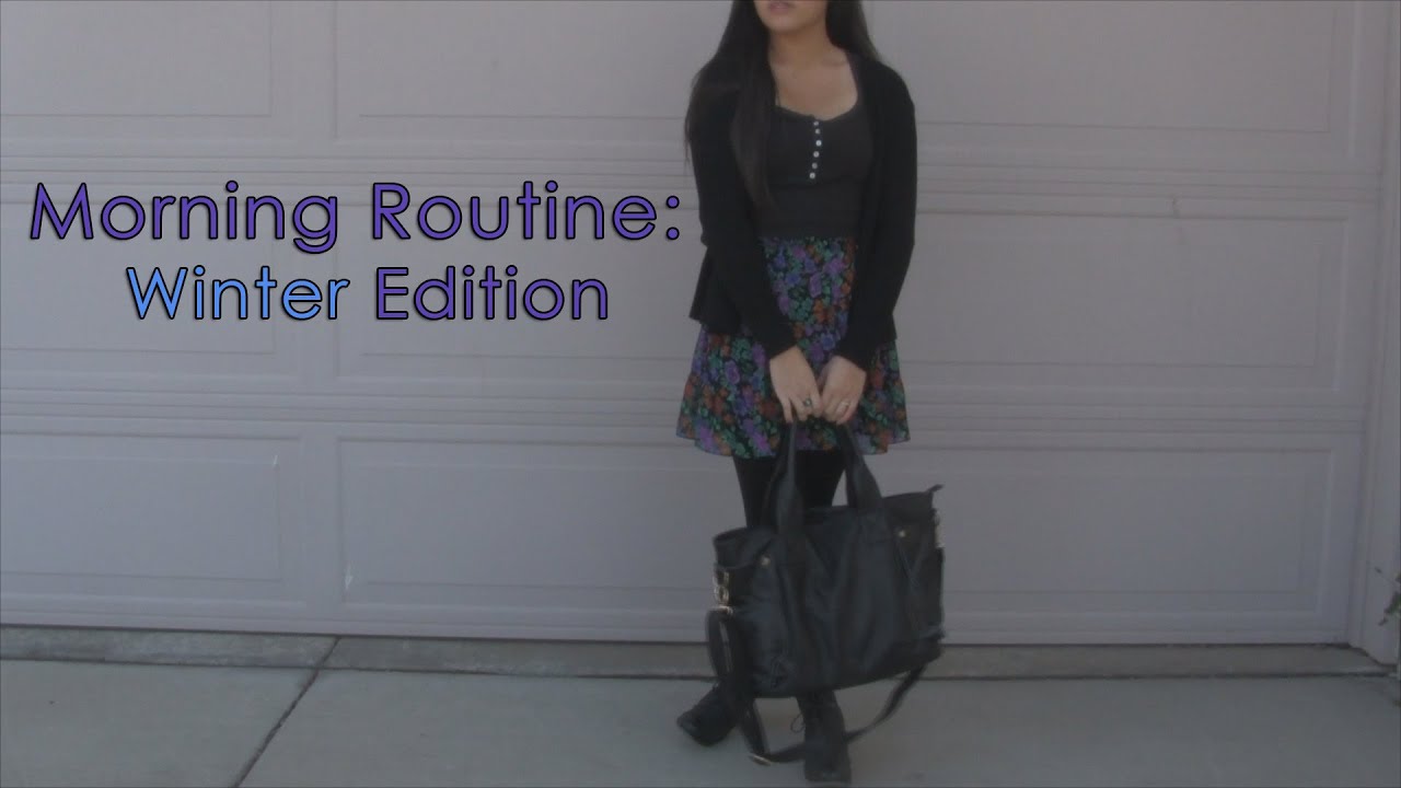 My Winter Morning Routine 2014