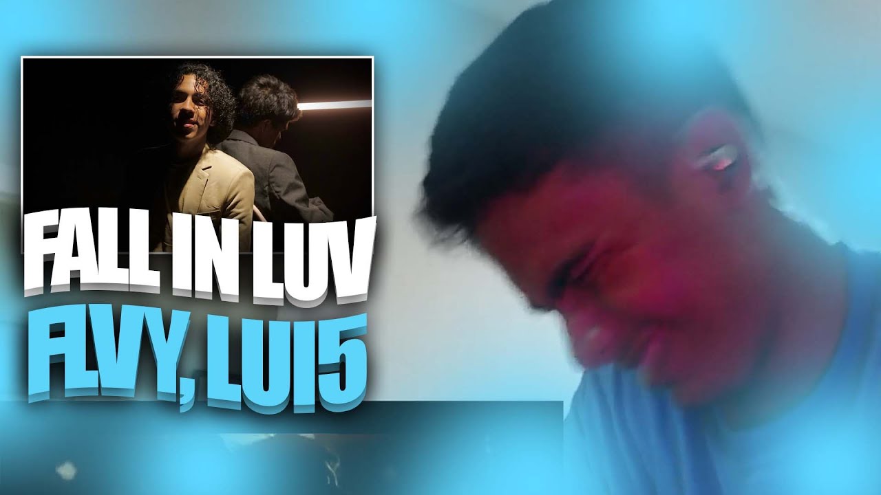 ESTE JUNTE QUE?!🤯😍🔥FALLING IN LUV - FLVY, LUI5  - REACCIÓN - LUIS ELCOCK