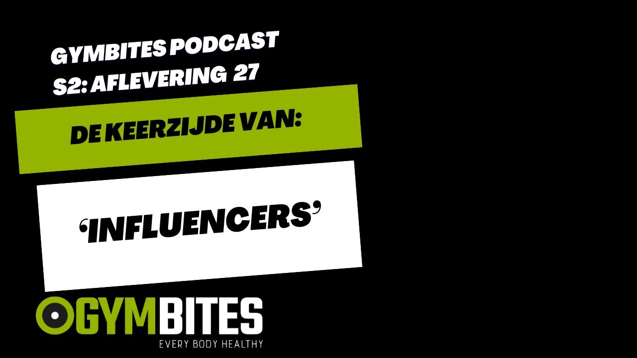 S2: AFLEVERING #27 - De Invloed Van 'Influencers'