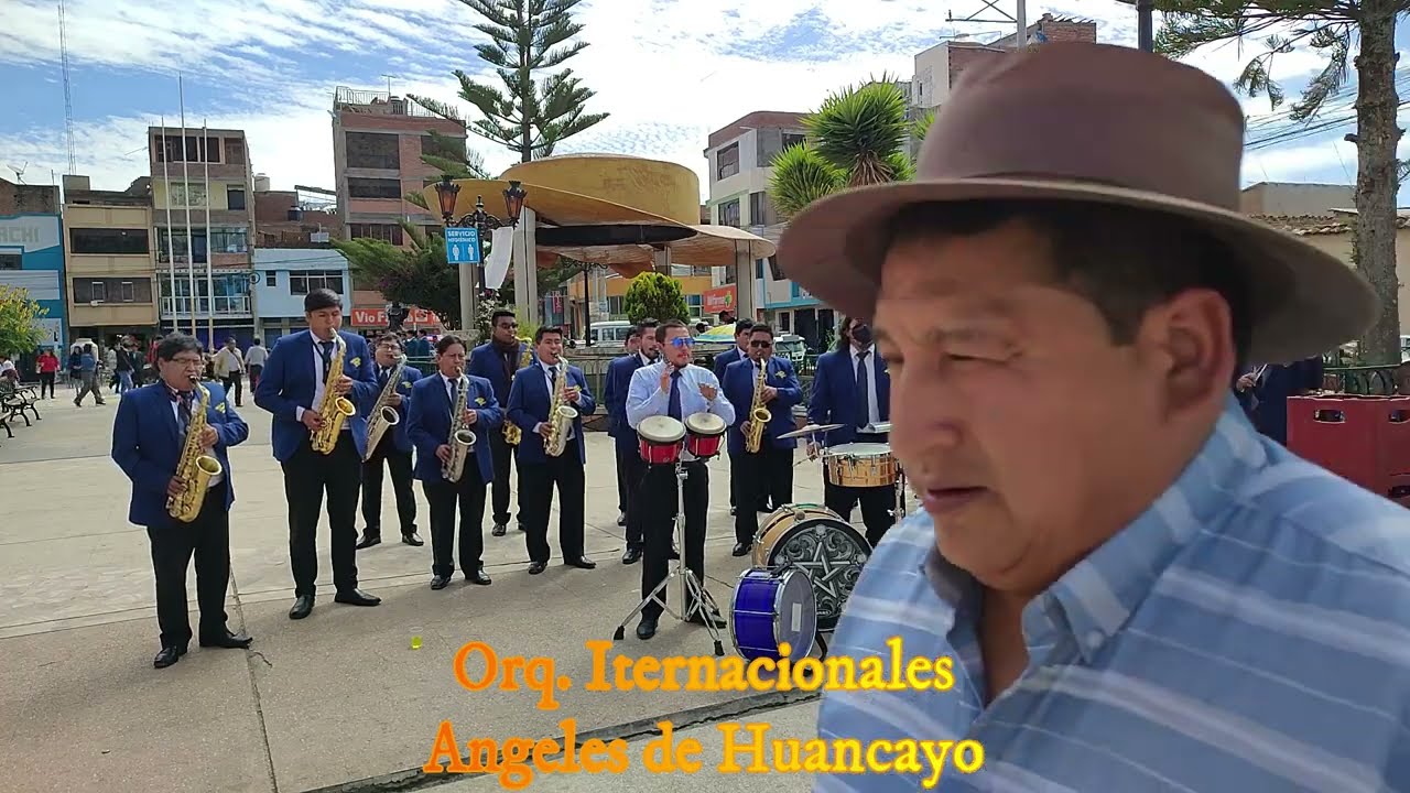 Orq. Internacional Angeles de Huancayo 2022 --- Huayucachi