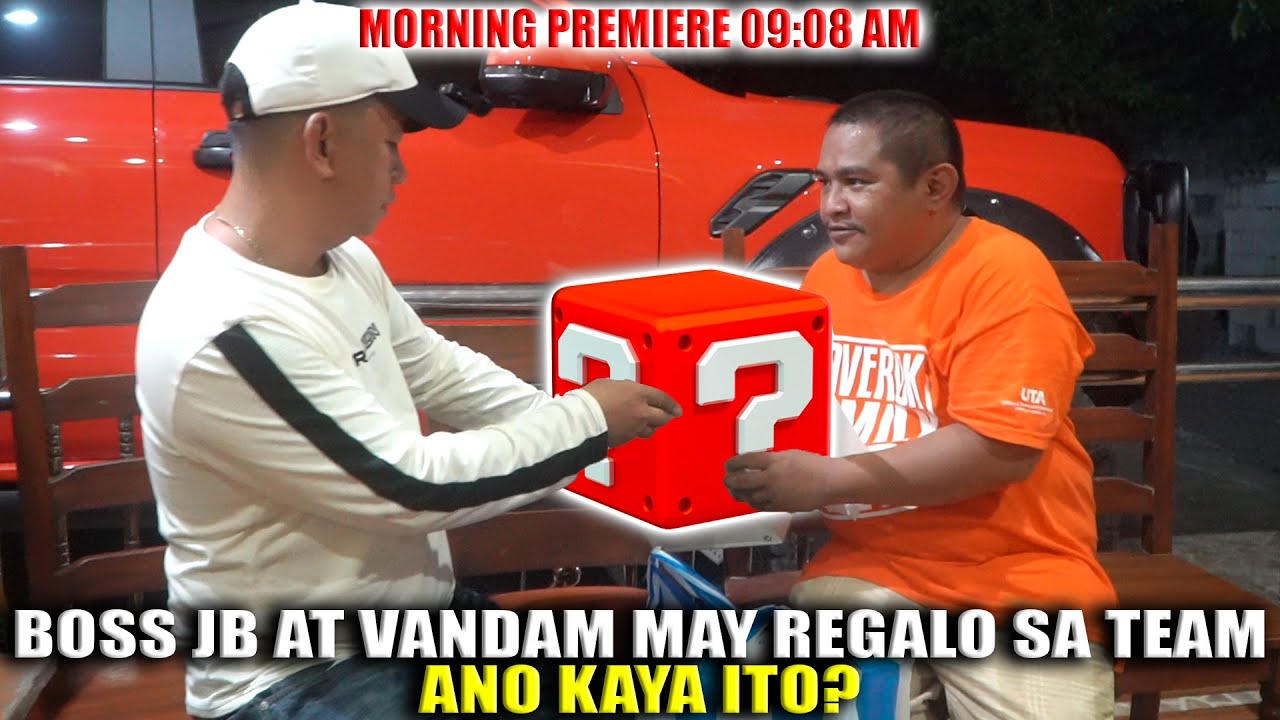 BOSS JB AT VANDAM MAY REGALO PARA SA TEAM ANO KAYA ITO ?