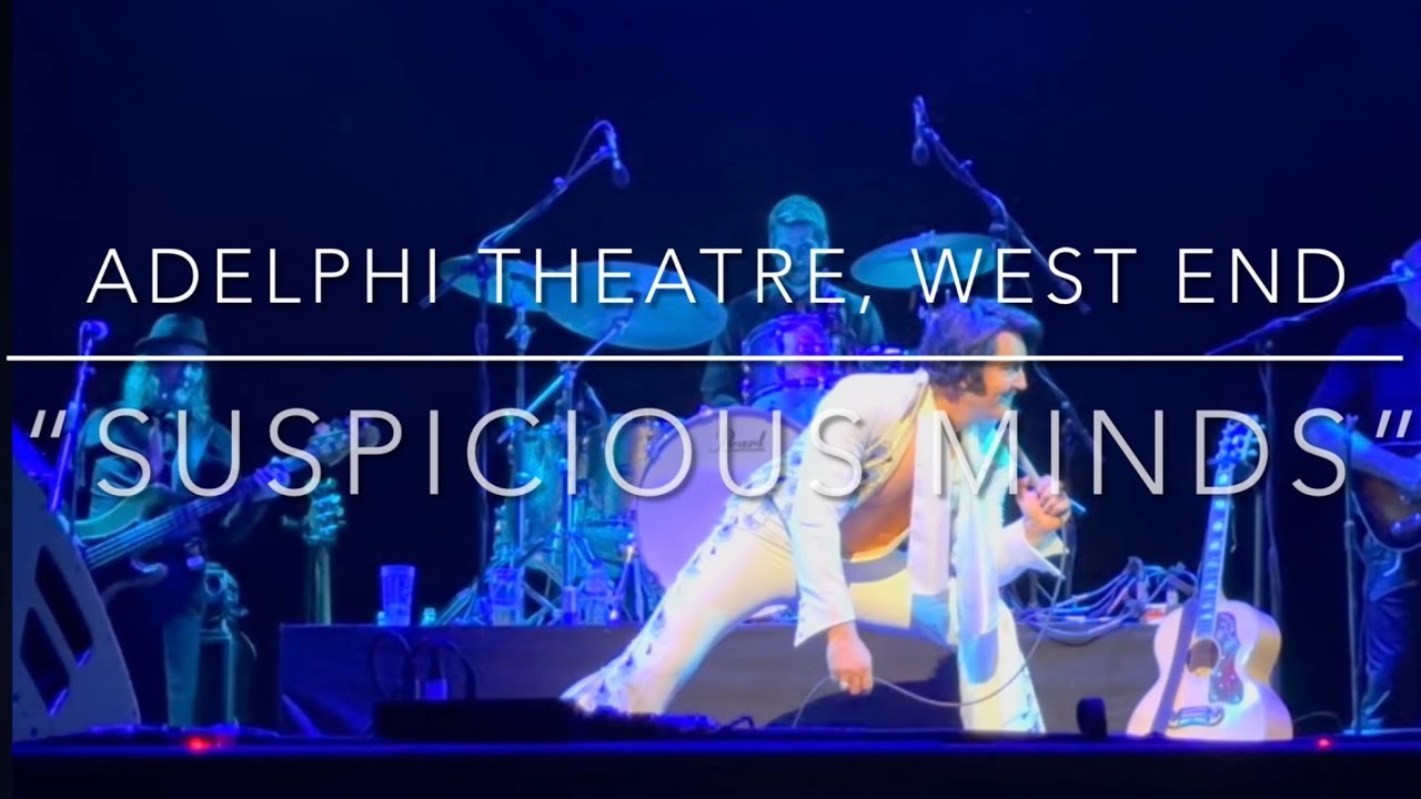 𝘽𝙚𝙣 𝙋𝙤𝙧𝙩𝙨𝙢𝙤𝙪𝙩𝙝 - Suspicious Minds - Adelphi Theatre, West End - London 2023