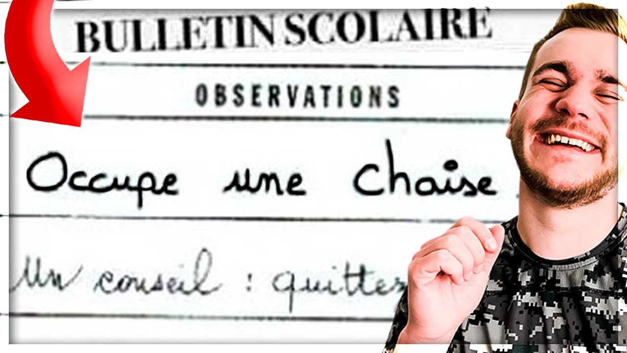 LES BULLETINS SCOLAIRES DES &Eacute;L&Egrave;VES LES PLUS DR&Ocirc;LES !