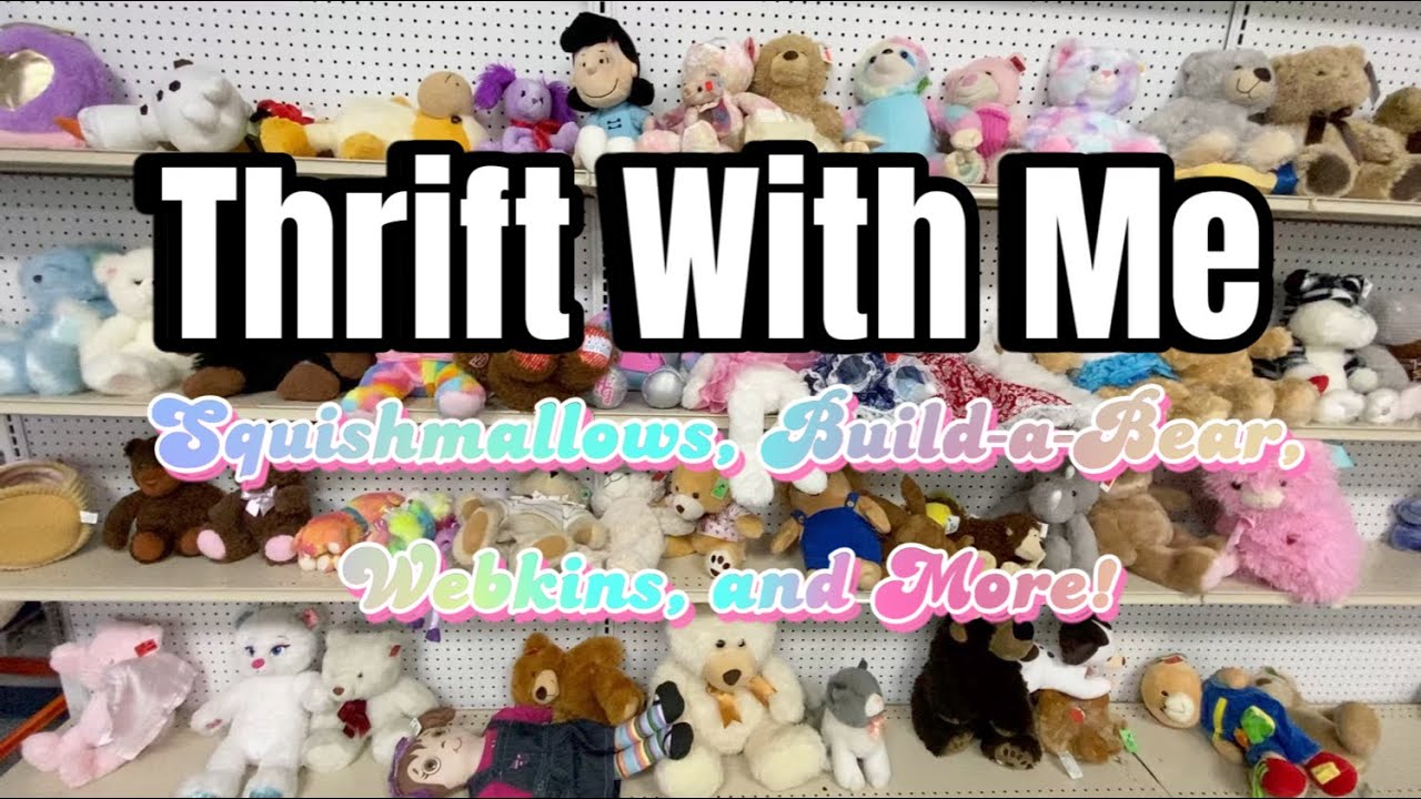 Plush STUFFED ANIMALS Thrift Hunt • Thrifting for Squishmallows, Webkinz, Build-a-Bear, Ty, Warmies