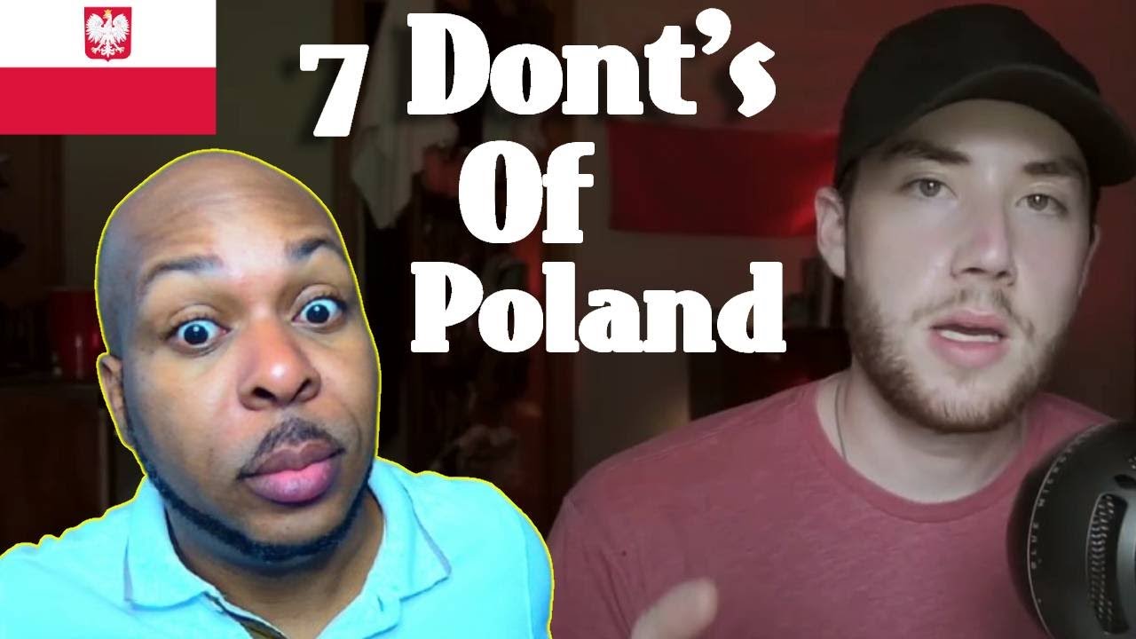 Black Guy Reacts To The 7 Don'ts Of Poland