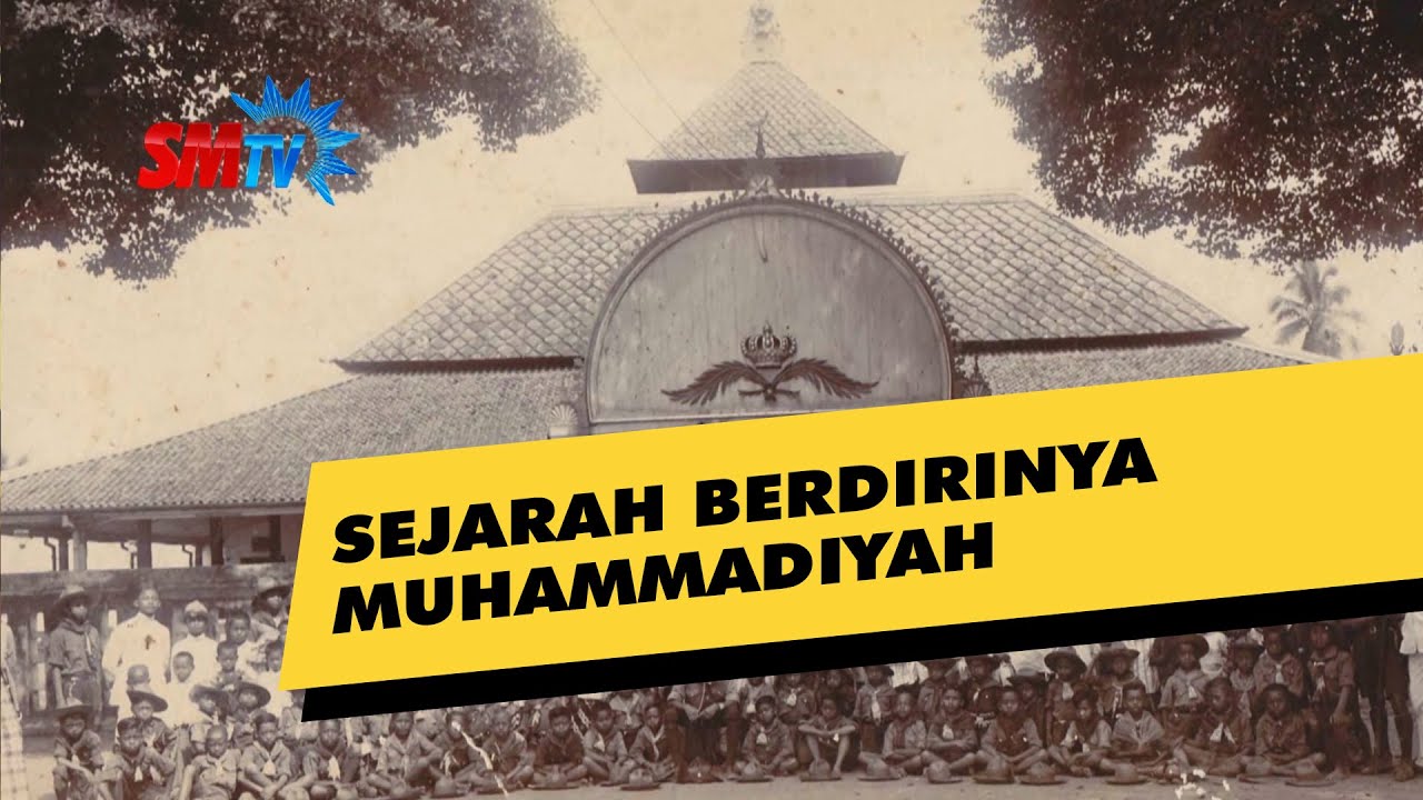 HISTORIMU EPS 6 : SEJARAH BERDIRINYA MUHAMMADIYAH