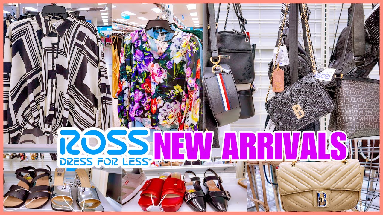 🤩ROSS DRESS FOR LESS SHOP WITH ME 2024‼️ROSS NEW ARRIVALS DEALS FOR LESS SHOES HANDBAGS & CLOTHING