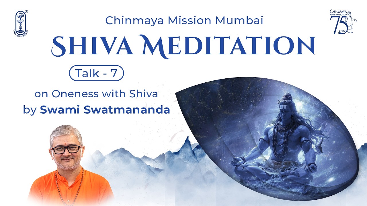07 - Shiva Meditation | Talk on Oneness with Shiva | 15th Feb 2026