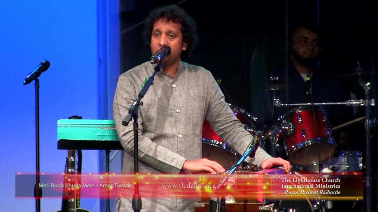 Meri Rooh Khuda Me Magan - Amos Tiwade Live in Concert
