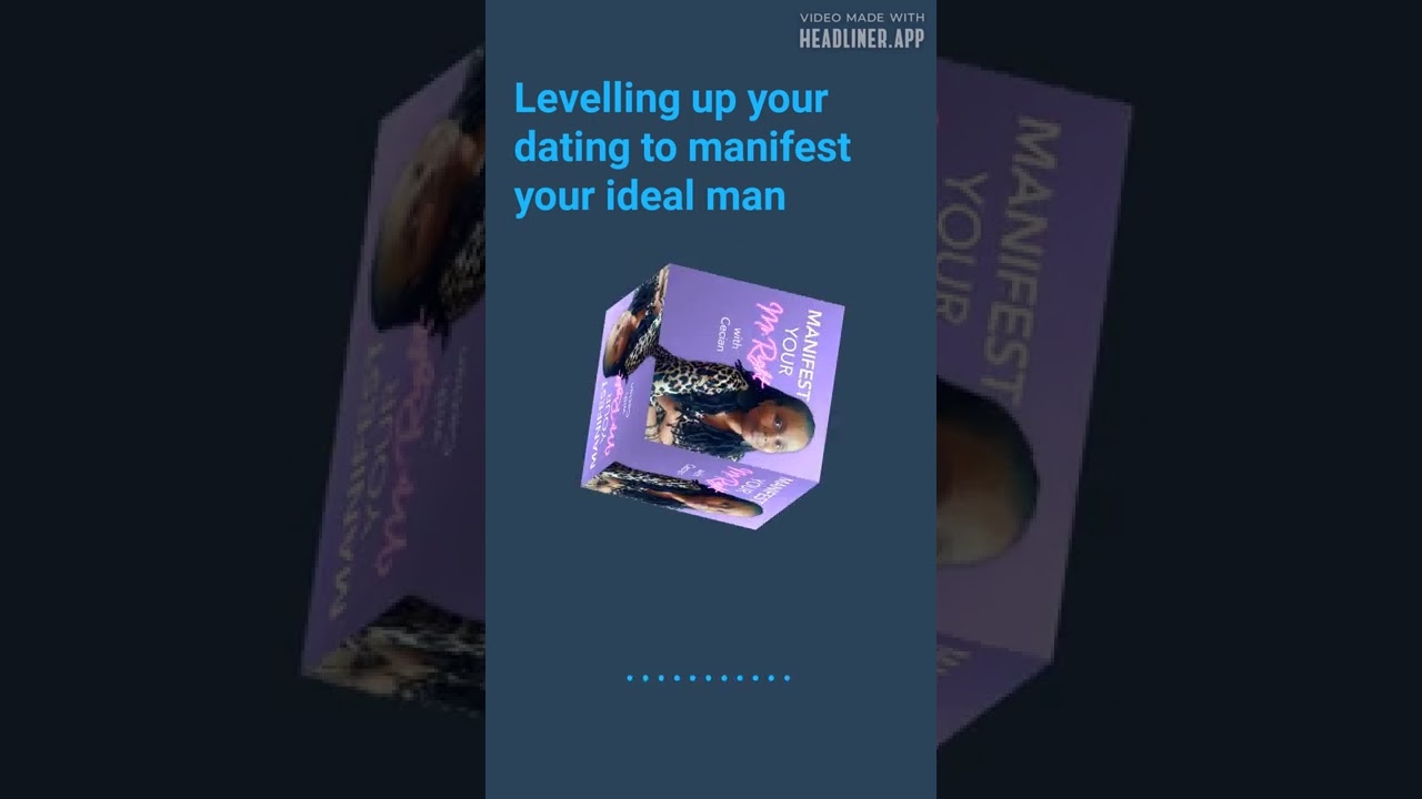Level up your dating game & manifest your ideal man