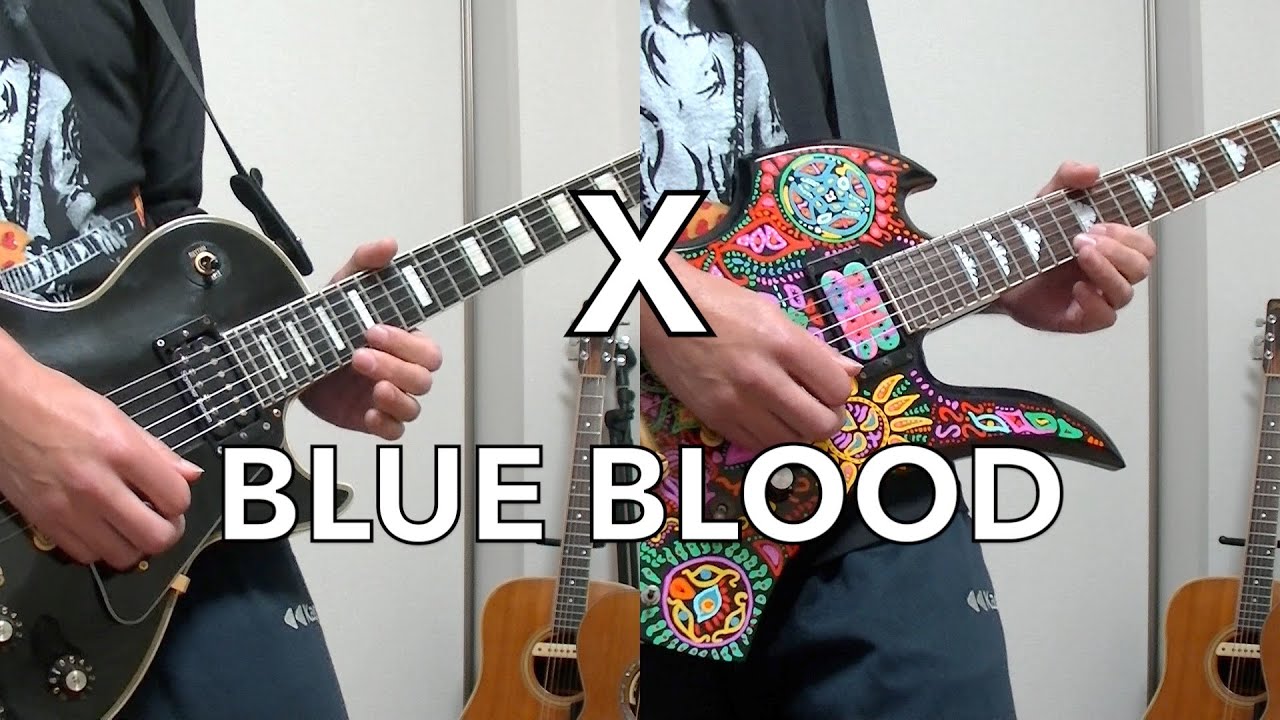 #36【X／BLUE BLOOD】弾いてみた
