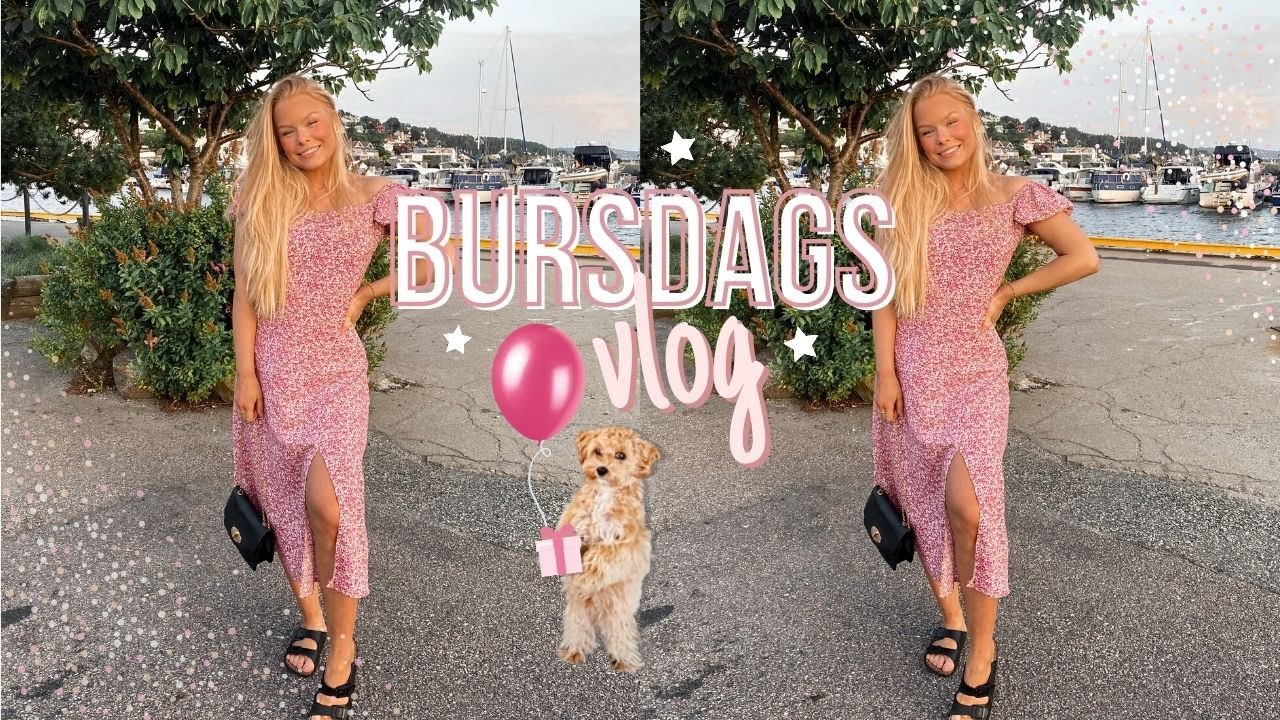 Bursdagsvlogg - Tilbring Bursdagen Min Med Meg!