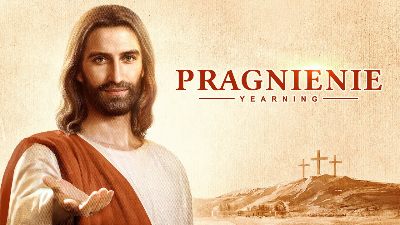 Film ewangeliczny „Pragnienie” | Jak powitać powracającego Pana Jezusa (Dubbing PL)