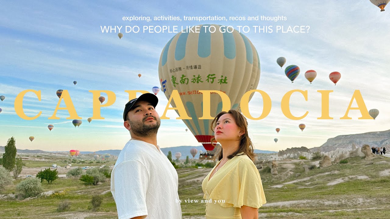 HOW TO TRAVEL CAPPADOCIA | Cappadocia Travel Guide | The Best Of Cappadocia