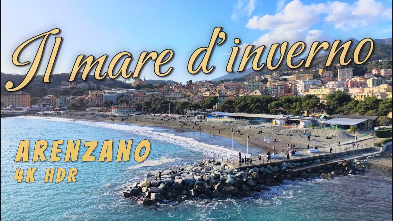 Il mare d'inverno - Arenzano - 4k HDR